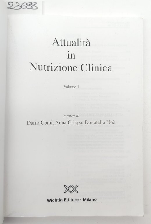 Attualità in nutrizione clinica Wichtig editore 2002 1° volume | Immagine Gallery 3