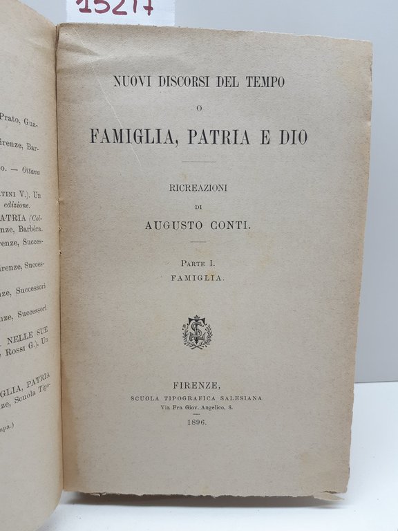 Augusto Conti Nuovi discorsi del tempo o famiglia Patria ed …