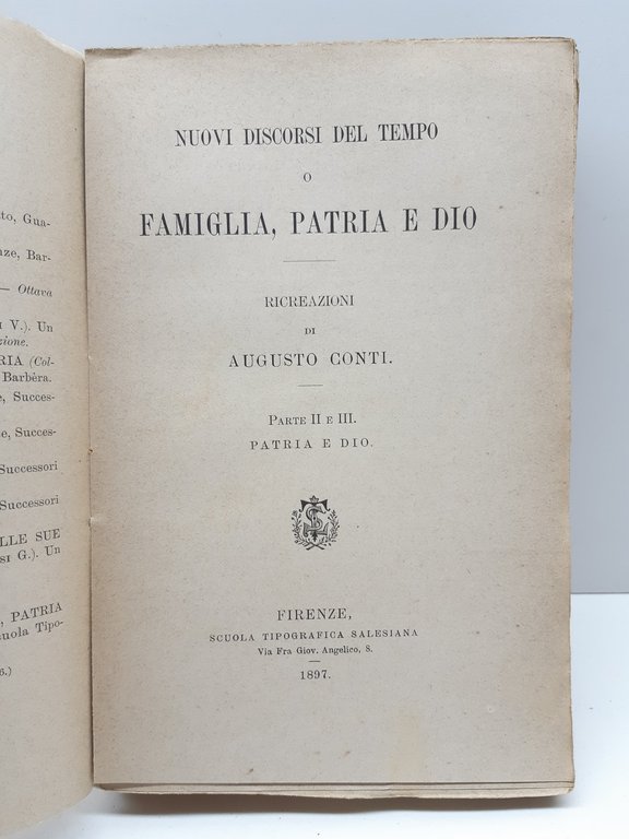 Augusto Conti Nuovi discorsi del tempo o famiglia Patria ed …