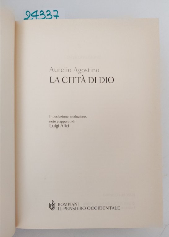 Aurelio Agostino La città di Dio Bompiani 1 edizione 2001 | Immagine Gallery 4