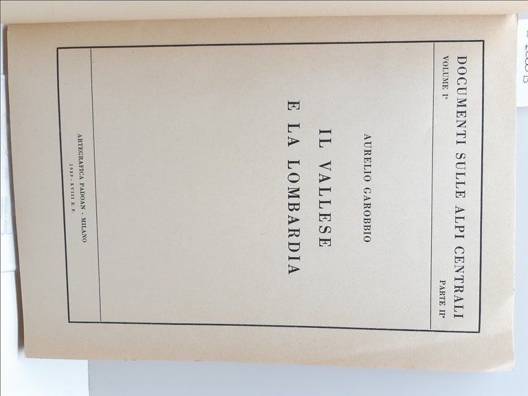 Aurelio Garobbio Il Vallese e la Lombardia Arte grafica Padoan …