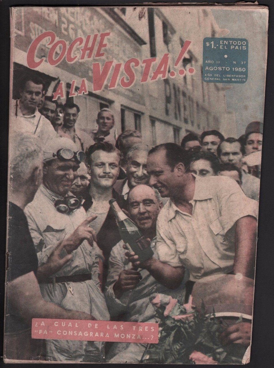 Automobilismo-Rivista-Coche A La Vista!-N∞37 Agosto 1950-Rara Rivista Argentina