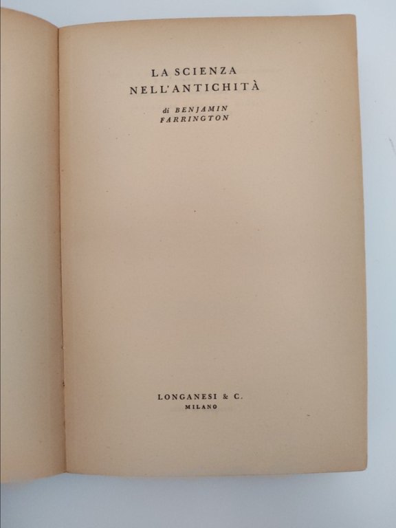 B. Farrington La scienza nell'antichità Longanesi 1950 | Immagine Gallery 3