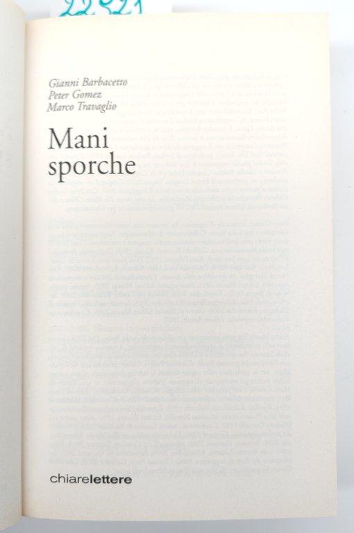 Barbacetto, Gomez, Travaglio Mani sporche 3° edizione 2008 | Immagine Gallery 2