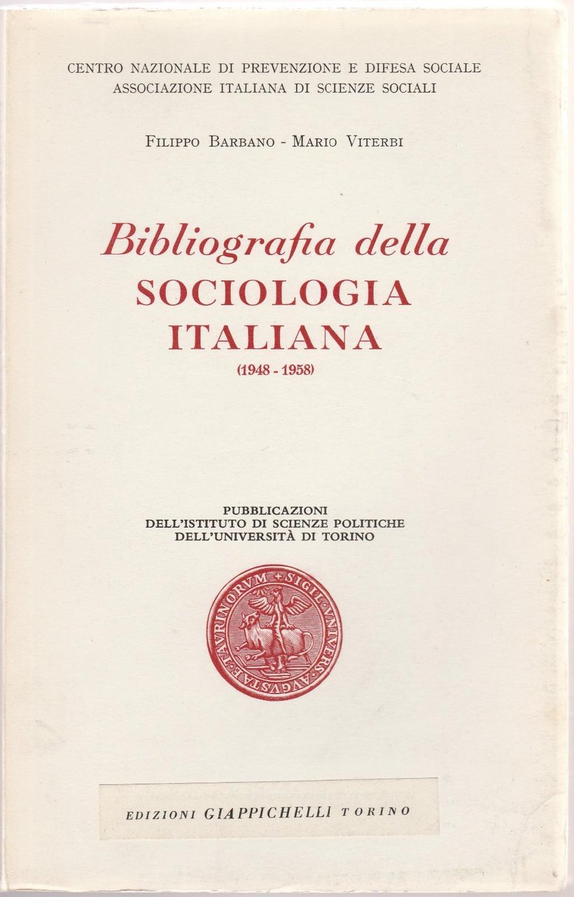Barbano Filippo Viterbi Mario Bibliografia della sociologia italiana (1948-1958) Ramella …