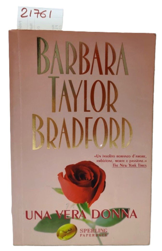 Barbara Taylor Bradford Una vera donna Sperling paperback 13° edizione