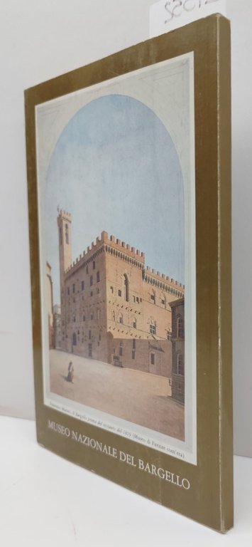 Barocchi Bertelà Museo nazionale del Bargello itinerario e guida Firenze …