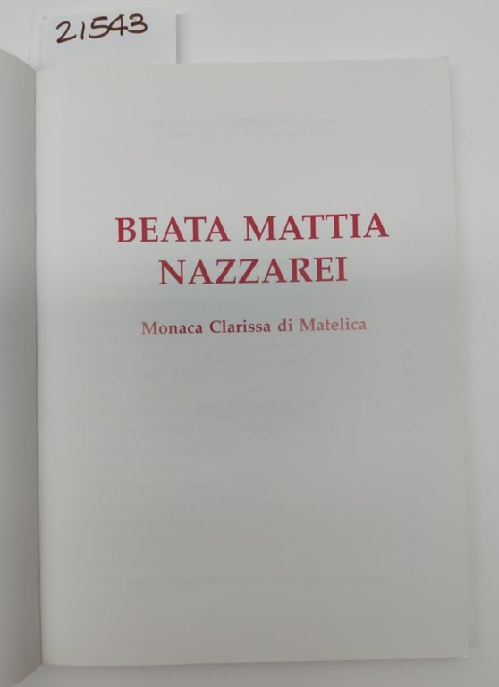 Beata Mattia Nazzarei monaca clarissa di Matelica 1999 edizioni Queen