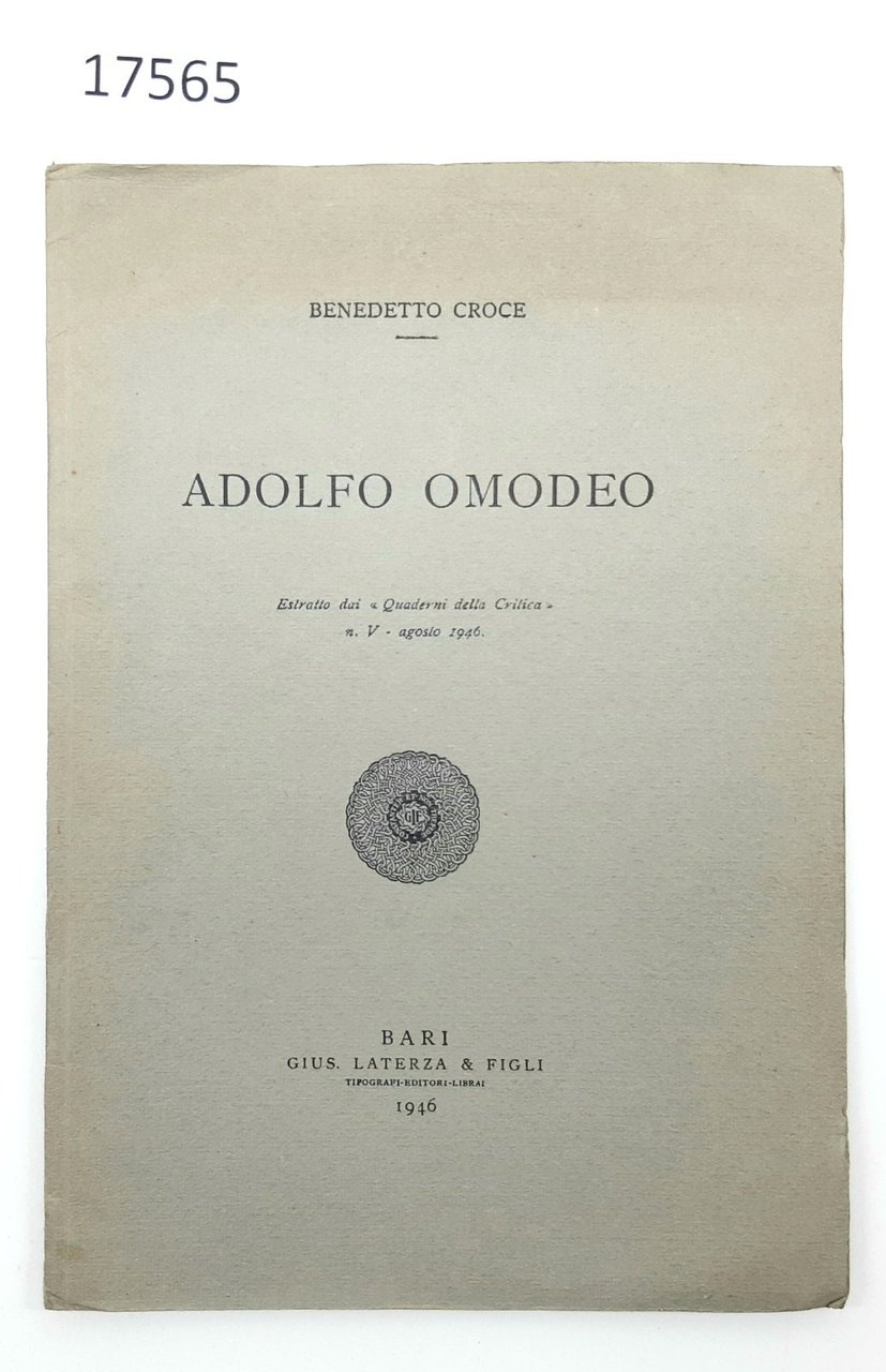 Benedetto Croce Adolfo Omodeo estratto Laterza 1946