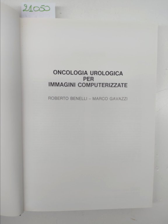 Benelli Gavazzi Oncologia urologica per immagini computerizzate Menarini 1988