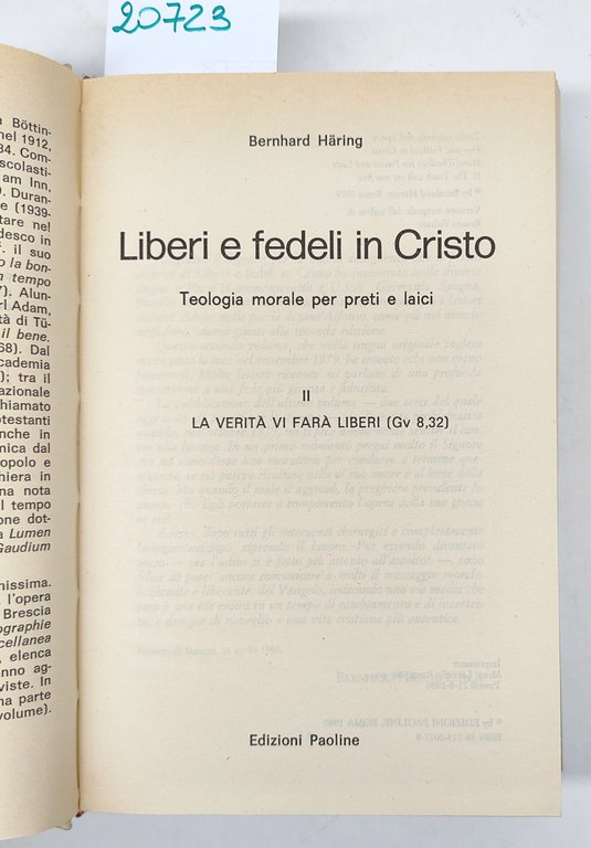 Bernhard Haring Liberi e fedeli in Cristo due volumi Edizioni …