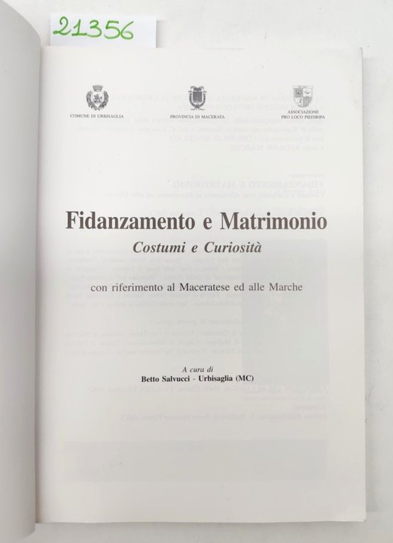 Betto Salvucci Fidanzamento e matrimonio costumi e curiosità 2003