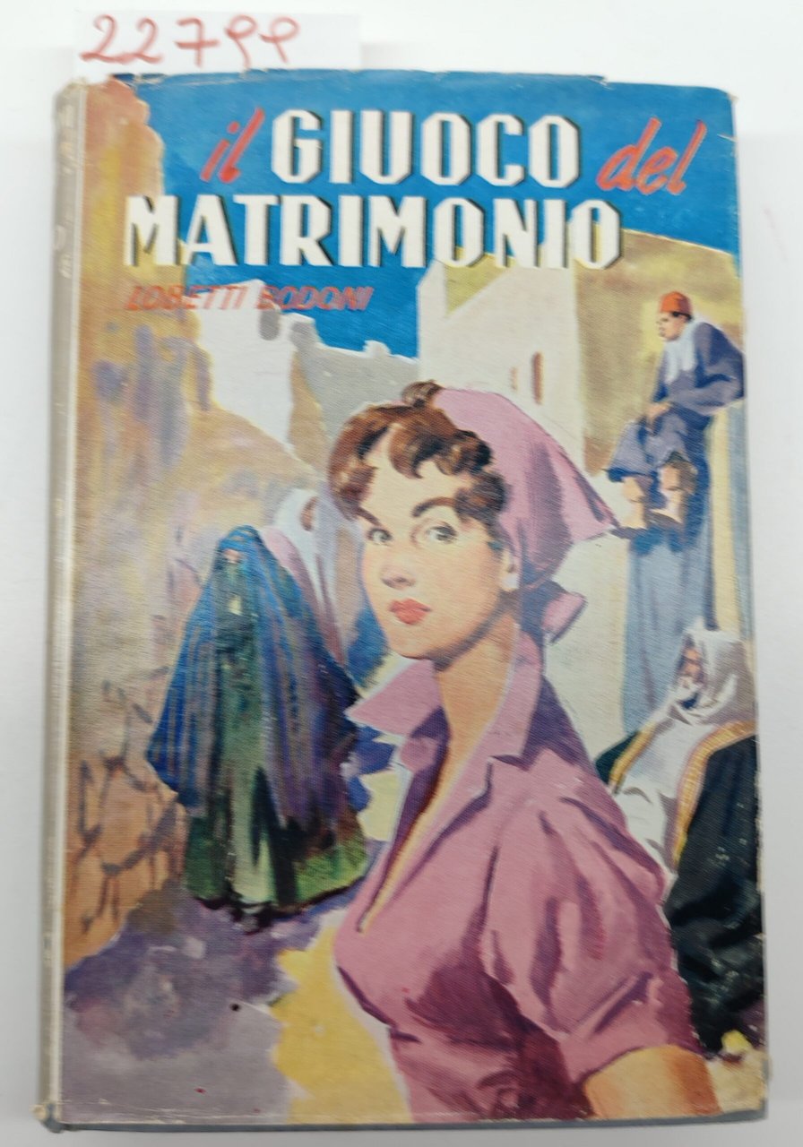 Betty Bodoni Il giuoco del matrimonio Salani 1930 c.a. | Immagine principale