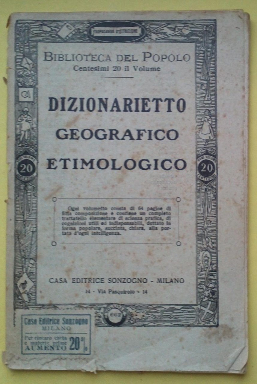 Biblioteca Del Popolo-Dizionarietto Geografico Etimologico-Sonzogno Anni'20
