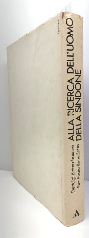 Bollone Benedetto Alla ricerca dell'uomo della Sindone Mondadori 1° ed. …