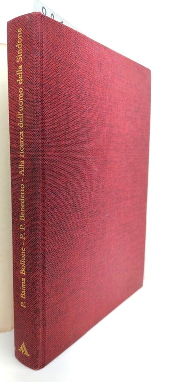 Bollone Benedetto Alla ricerca dell'uomo della Sindone Mondadori 1° ed. …