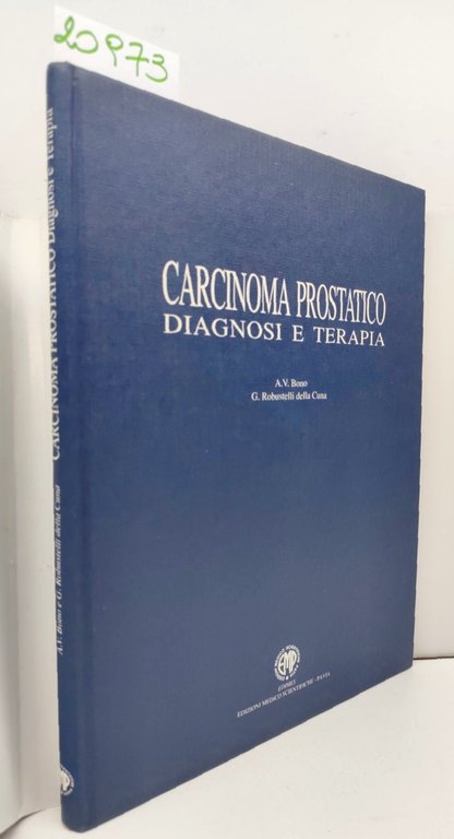 Bono Robustelli Carcinoma prostatico diagnosi e terapia Edimes 1993
