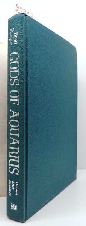 Brad Steiger Gods of aquarius Harcourt 1° edizione 1976