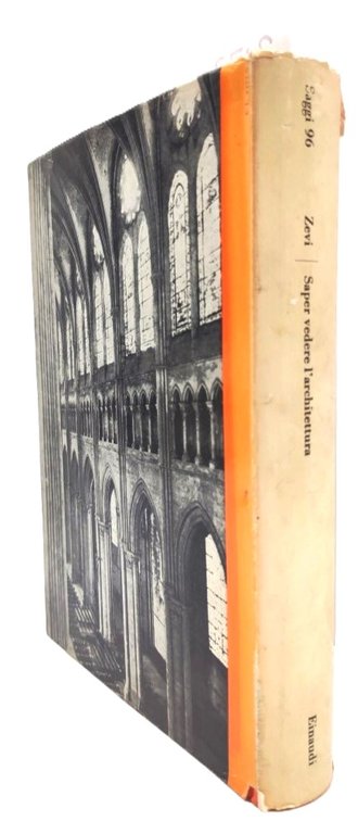 Bruno Zevi Saper vedere l'architettura Einaudi 1948 8° edizione