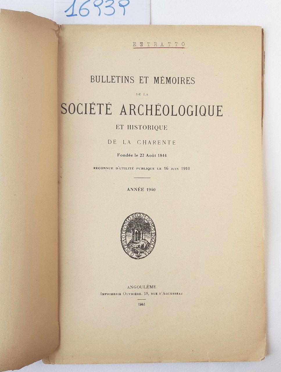 Bullettines et Memories de La Society archeologic et historic della …