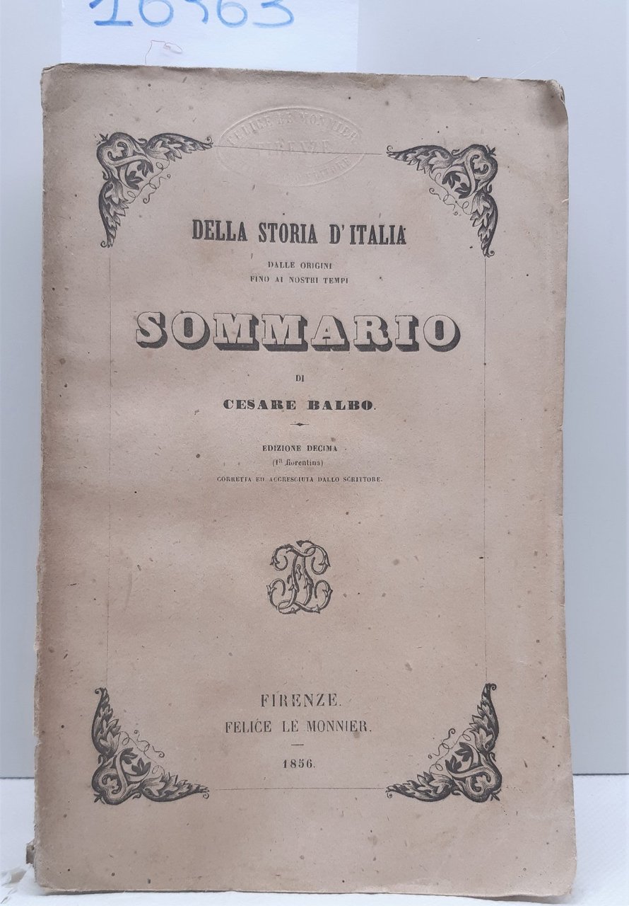 C. Balbo Della storia italiana dalle origini fine nostri tempi …