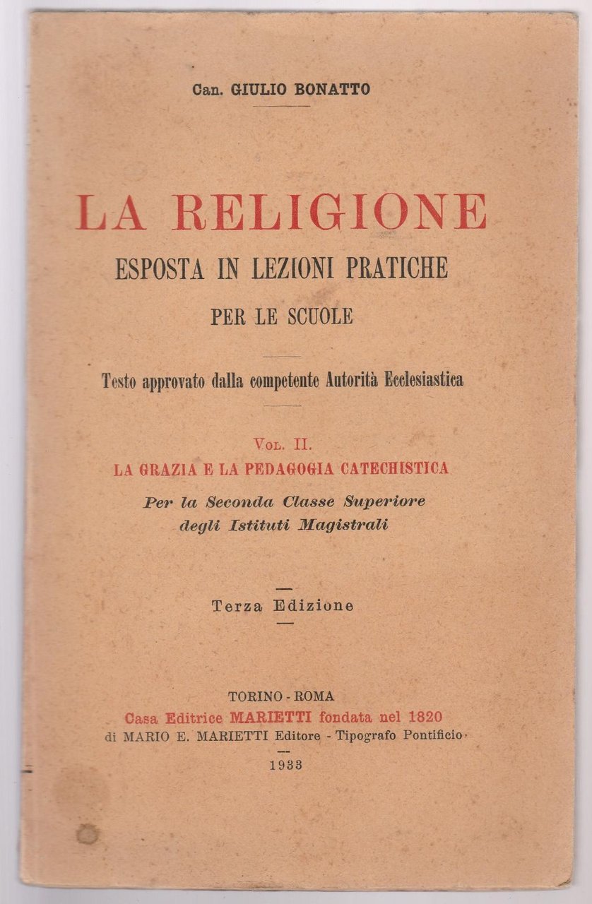 C. G. Bonatto La Religione Esposta In Lezioni Pratiche Per …