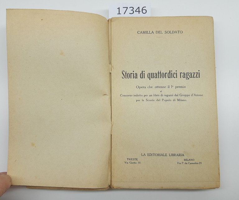Camilla del Soldato Storia di 14 Ragazzi La Editoriale Libraria … | Immagine Gallery 2