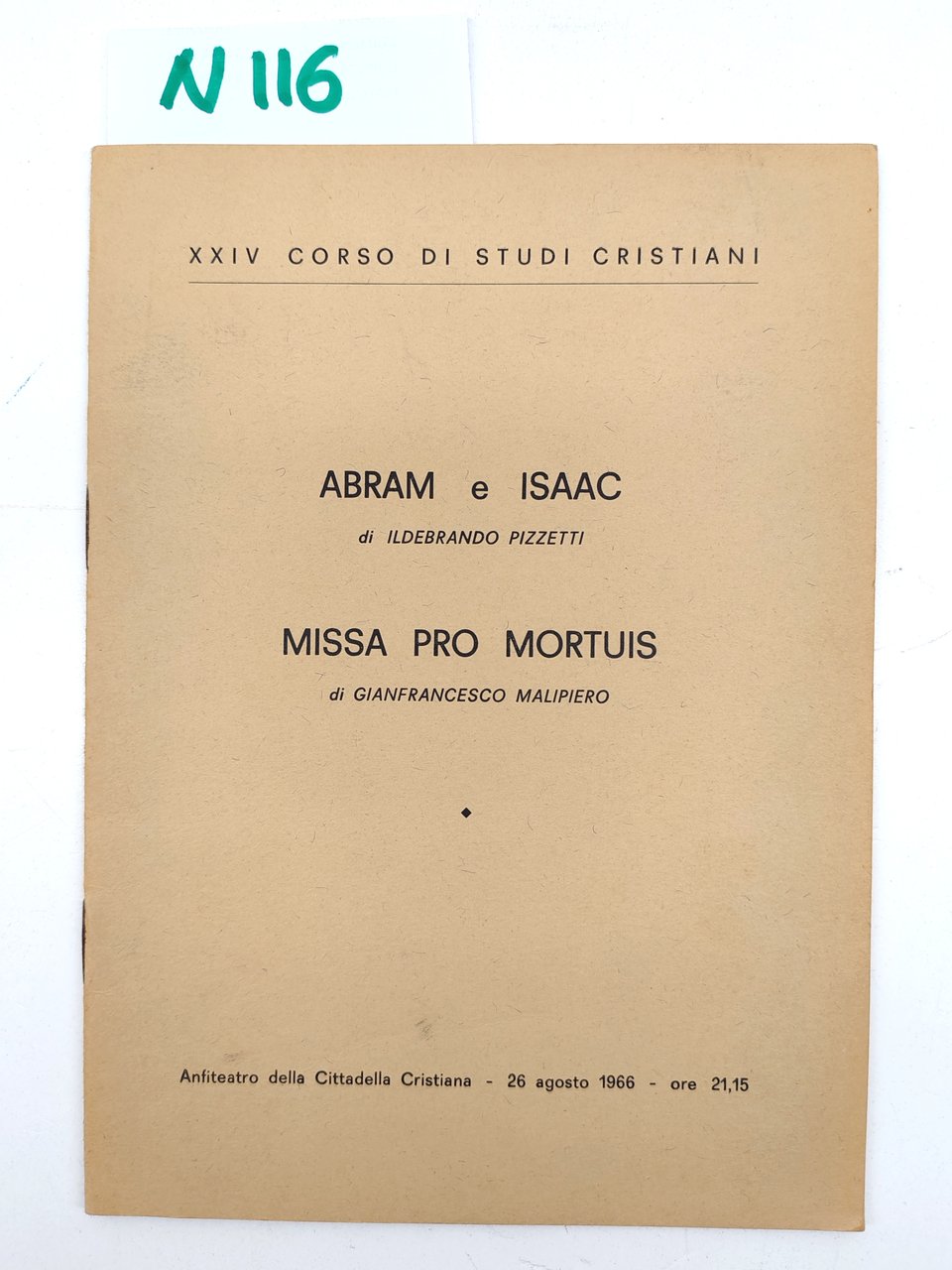Canti-Abram E Isaac-I.Pizzetti-Missa Pro Mortuis G.Malipiero-Roma 1966-N 116