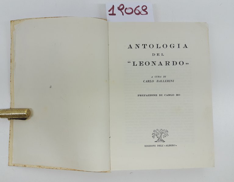 Carlo Ballerini Antologia del Leonardo Edizioni Dell'Albero 1957