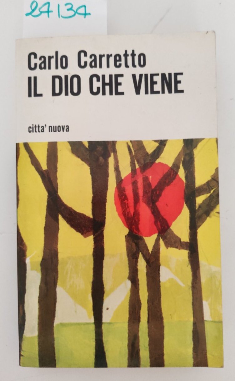 Carlo Carretto Il Dio che viene Città Nuova 1971 21° … | Immagine principale