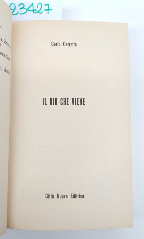 Carlo Carretto Il Dio che viene Città Nuova 22° edizione … | Immagine Gallery 3