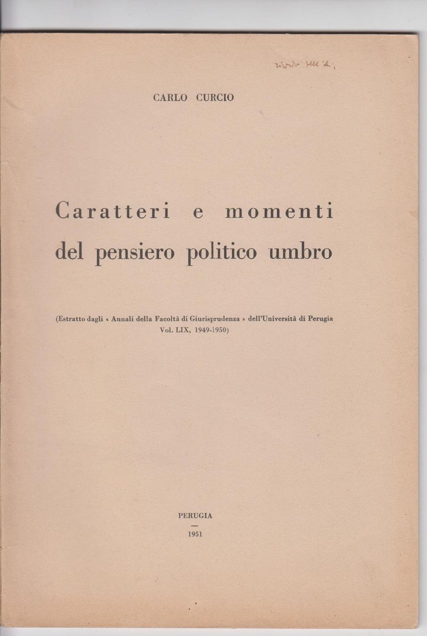 Carlo Curcio Caratteri e momenti del pensiero politico Umbro Estratto …
