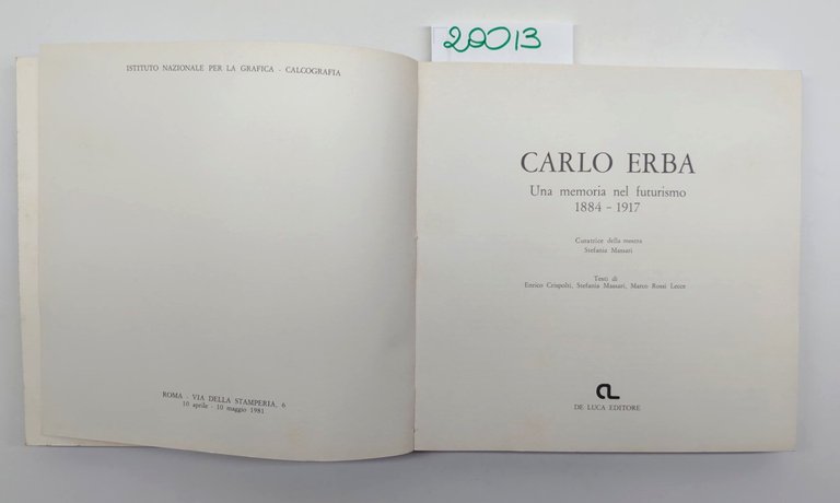 Carlo Erba una memoria nel futurismo 1884-1917 De Luca 1981
