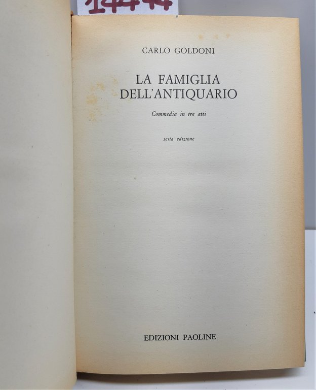 Carlo Goldoni La famiglia dell'antiquario 6° ed. Paoline 1963