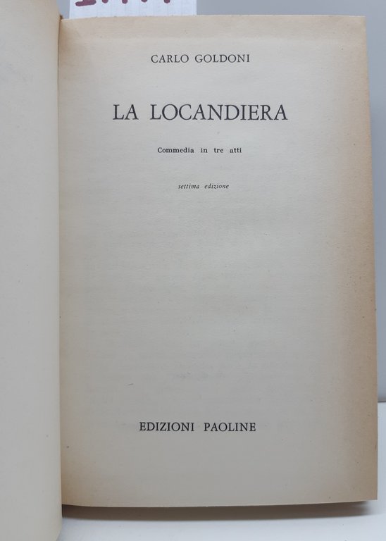 Carlo Goldoni La locandiera 7° ed. Paoline 1963