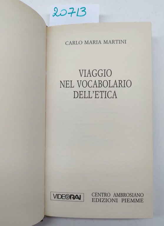 Carlo Maria Martini Viaggio nel vocabolario dell'etica Piemme 1° edizione …