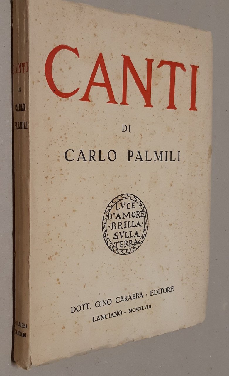 Carlo Palmieri Canti Carabba 1948 AUTOGRAFATO