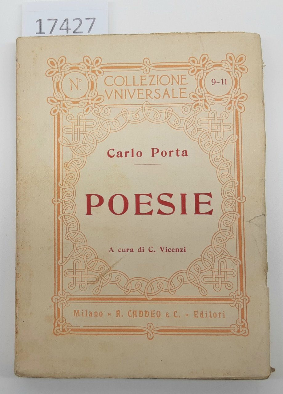Carlo Porta Poesie a cura di Vincenzi ed. Caddeo 1921