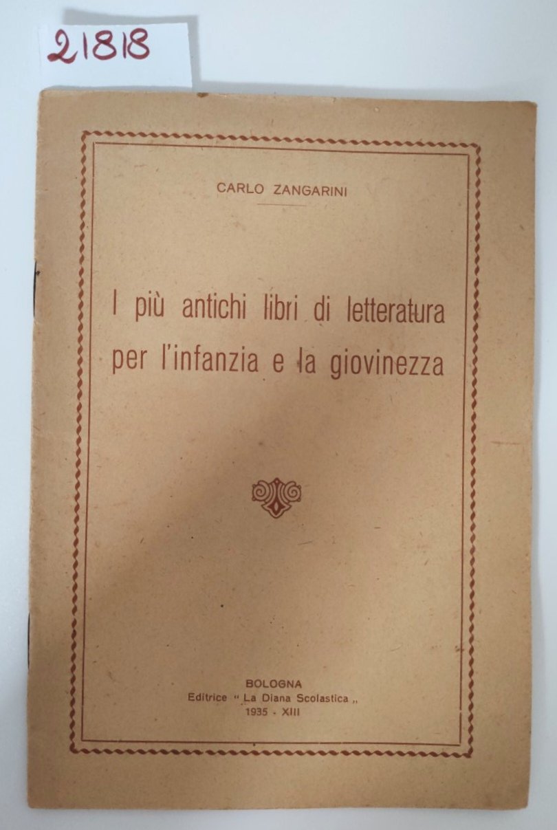 Carlo Zingarini I più antichi libri di letteratura per l'infanzia …