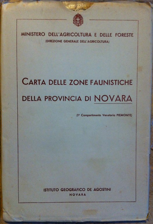 CARTA DELLE ZONE FAUNISTICHE DELLA PROVINCIA DI NOVARA