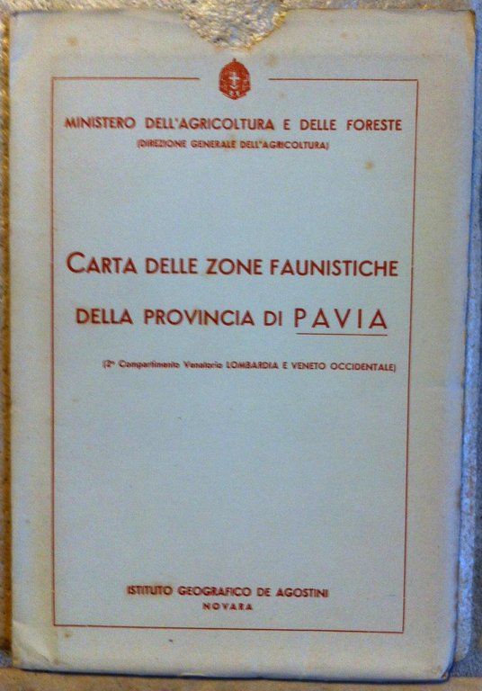 CARTA DELLE ZONE FAUNISTICHE DELLA PROVINCIA DI PAVIA