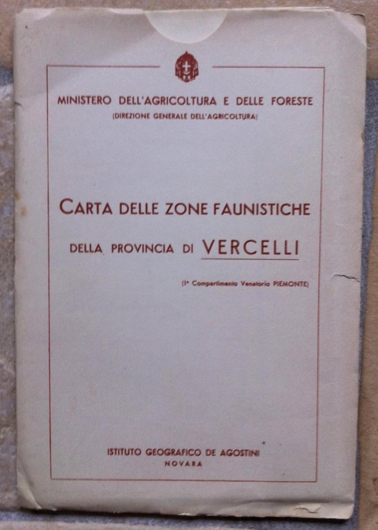 CARTA DELLE ZONE FAUNISTICHE DELLA PROVINCIA DI VERCELLI