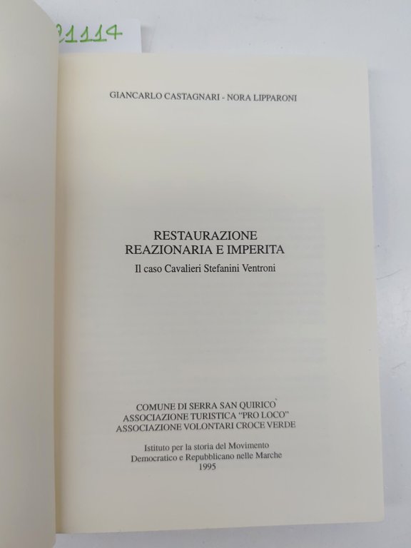 Castagnari Lipparoni Restaurazione reazionaria e imperita il caso Cavalieri Stefanini …