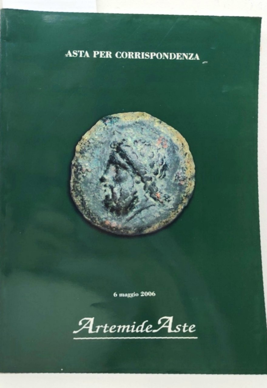 Catalogo Artemide Aste maggio 2006 asta monete antiche monete medaglie …