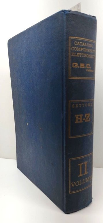 Catalogo componenti elettronici GBC 1931-1968 2° volume