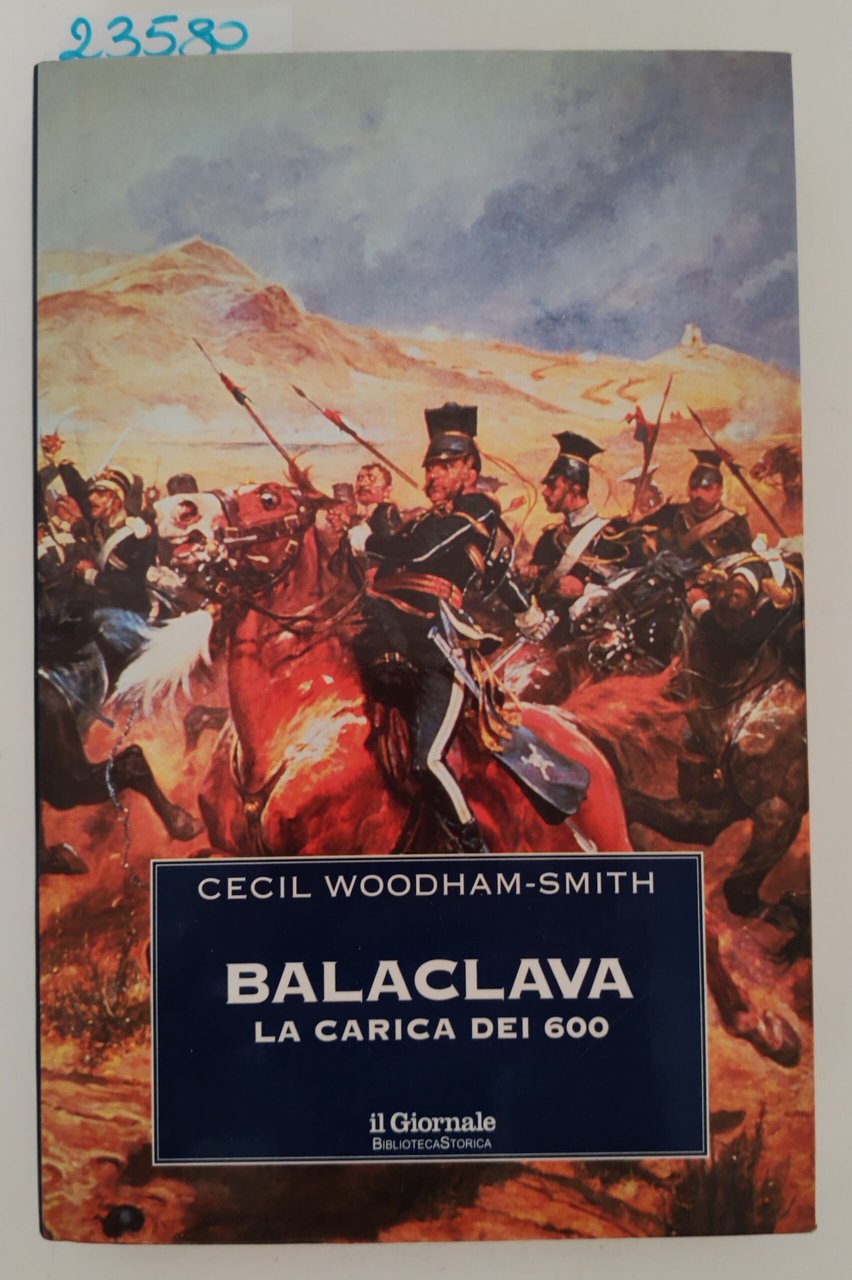 Cecili Woodham-Smith Balaclava La carica dei 600 Il giornale 2002 | Immagine principale