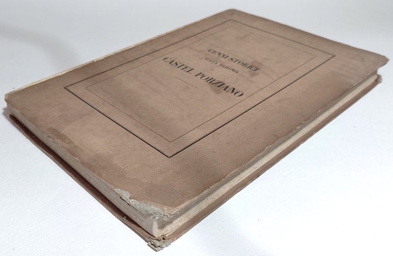 Cenni storici sulla Baronia di Castel Porziano proprietà di sua …