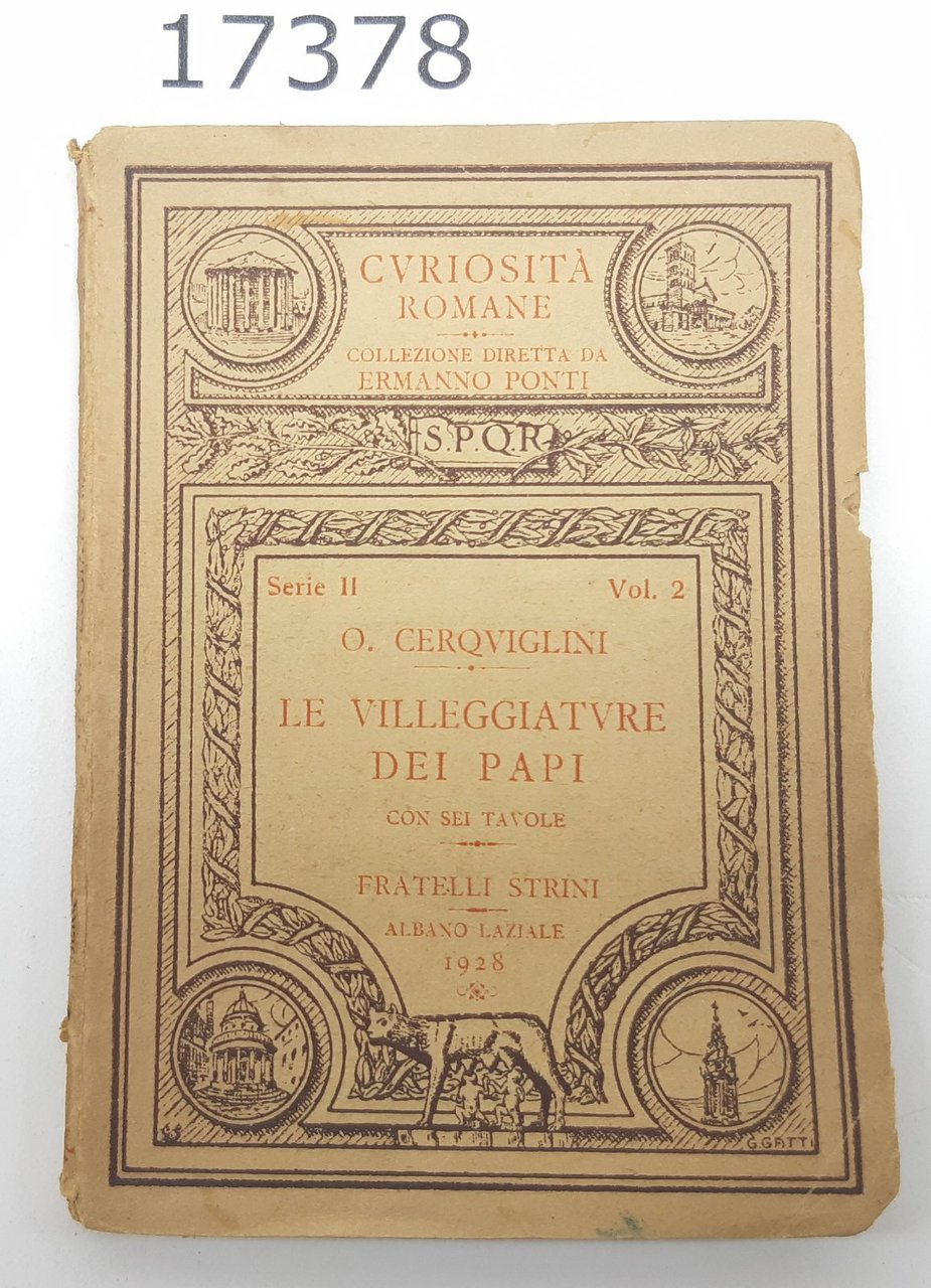 Cerquiglini Le villeggiature dei Papi Strini 1928