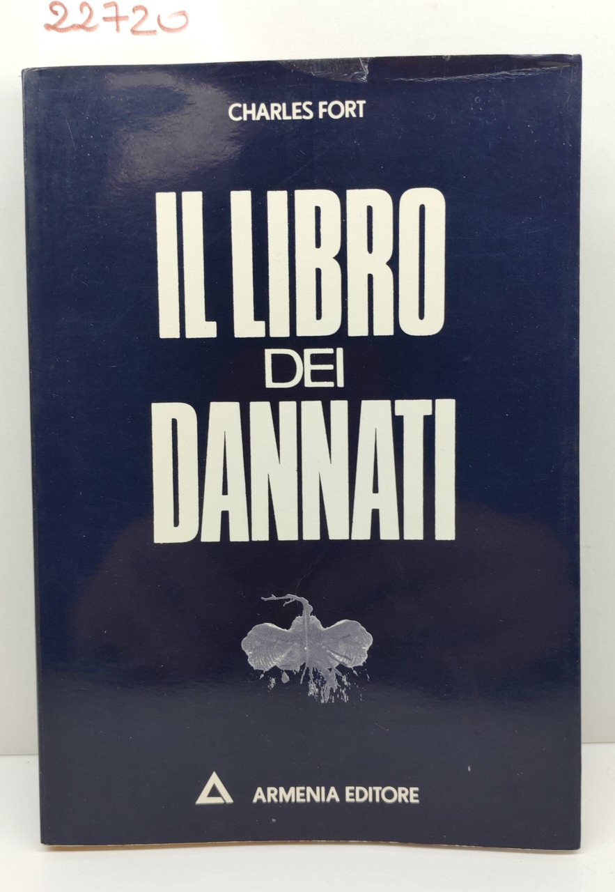 Charles Fort Il libro dei dannati Armenia 1973
