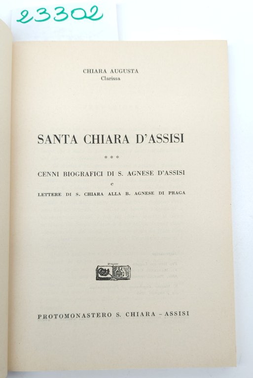 Chiara Augusta Santa Chiara d'Assisi cenni biografici di S Agnese … | Immagine Gallery 3